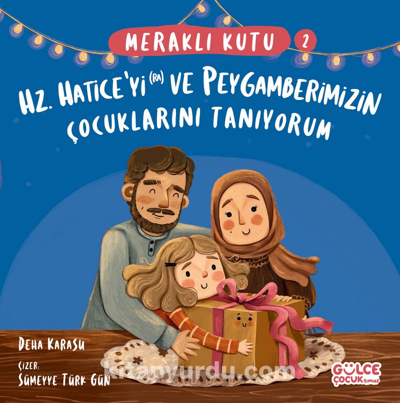 Meraklı Kutu 2 / Hz Hatice'yi (ra) ve Peygamberimizin Çocuklarını Tanıyorum