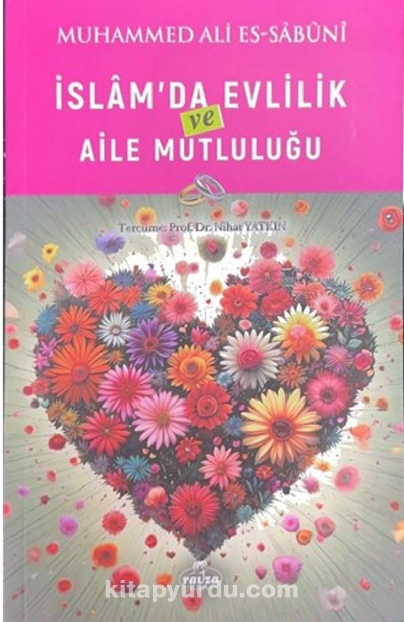 İslam'da Evlilik ve Aile Mutluluğu