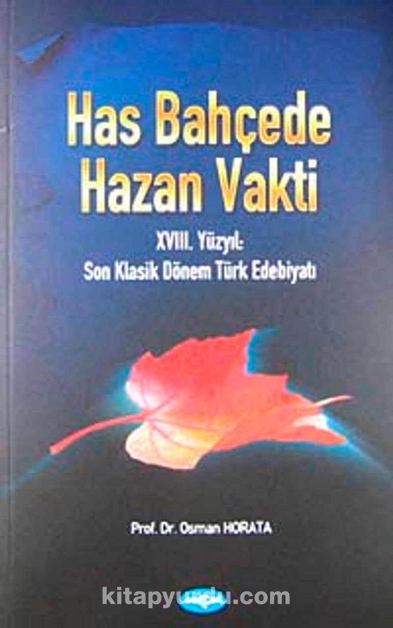 Has Bahçede Hazan Vakti