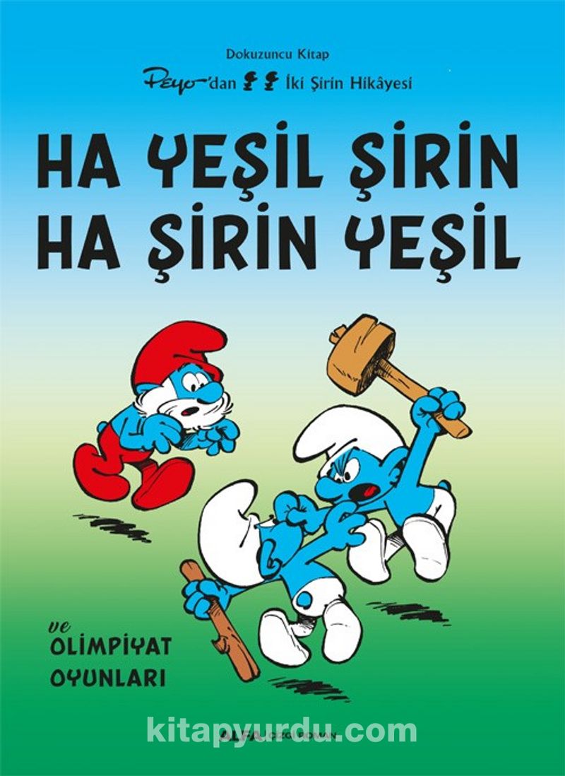 Ha Yeşil Şirin  Ha Şirin Yeşil / Şirinler 9