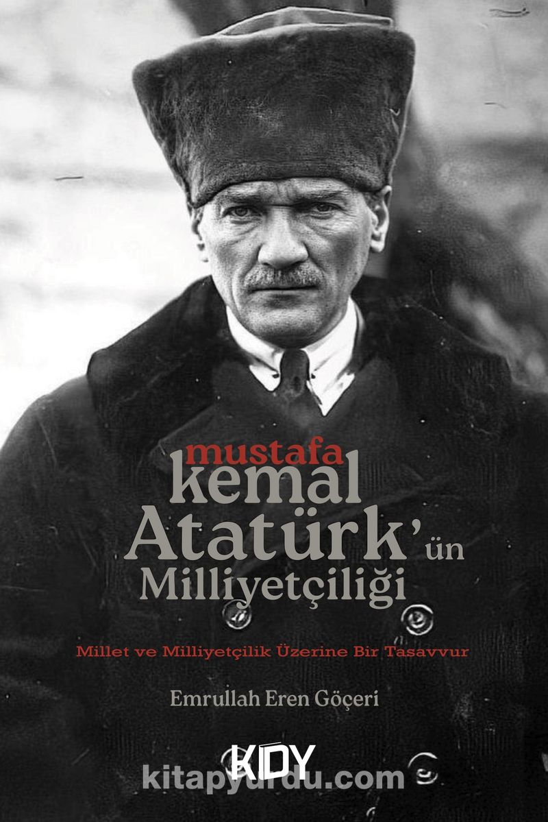 Mustafa Kemal Atatürk'ün Milliyetçiliği