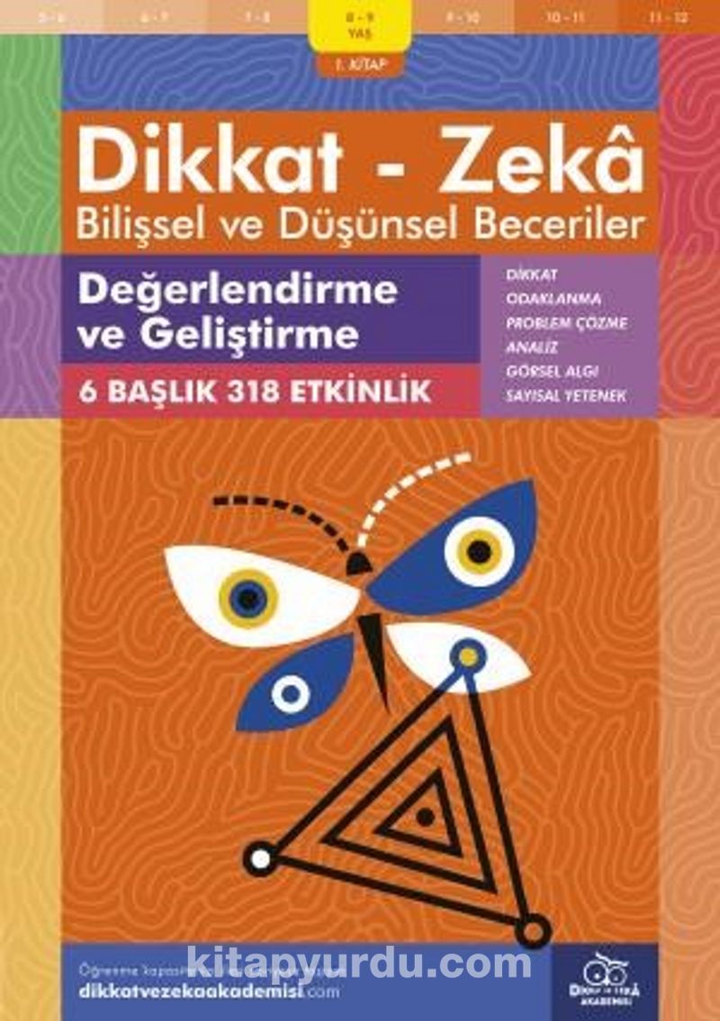Değerlendirme ve Geliştirme (8 - 9 Yaş 1. Kitap, 318 Etkinlik) / Dikkat – Zeka