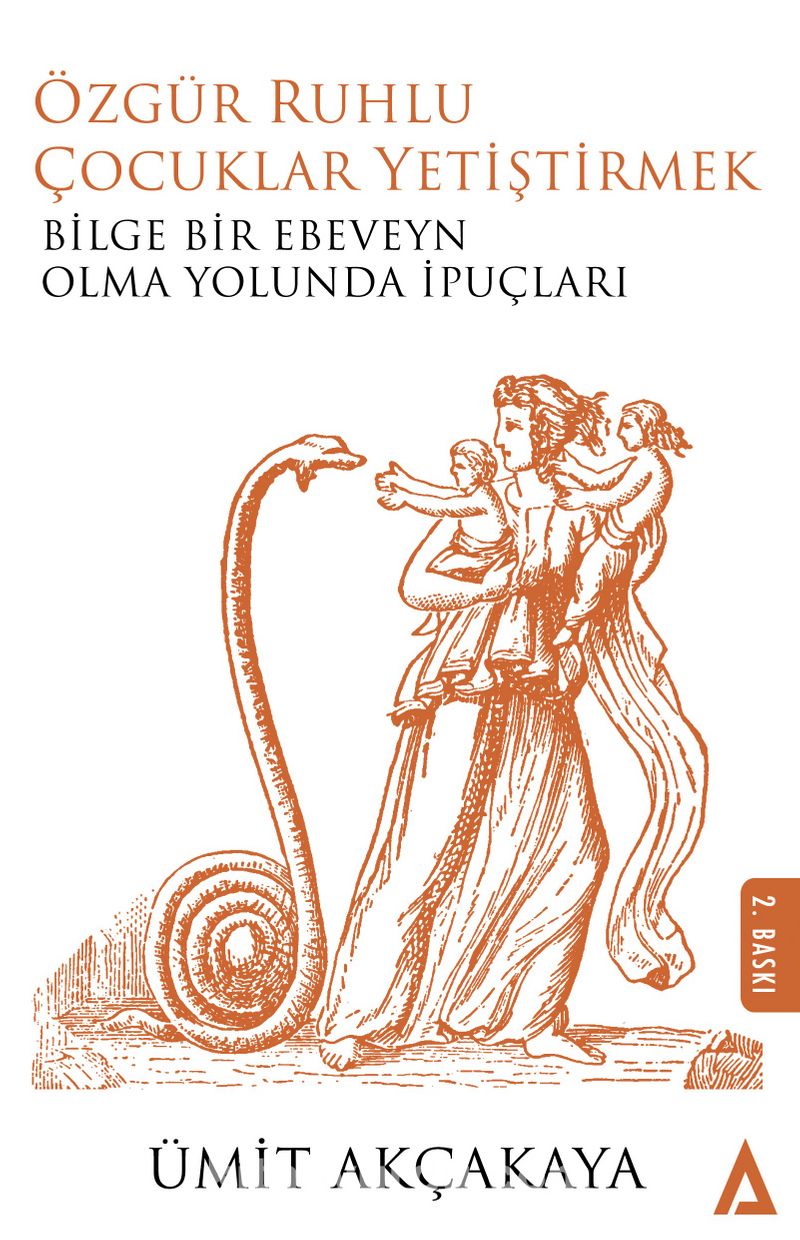 Özgür Ruhlu Çocuklar Yetiştirmek