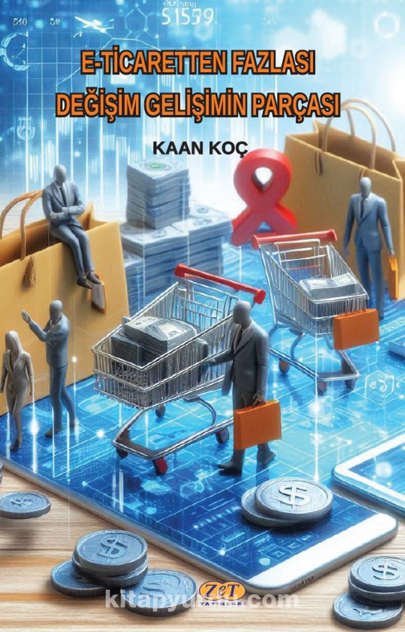 E-Ticaretten Fazlası Değişim Gelişimin Parçası