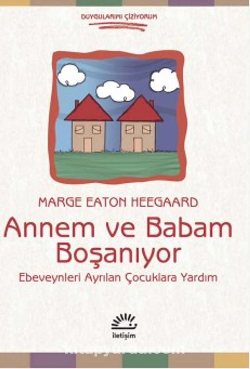 Annem ve Babam Boşanıyor