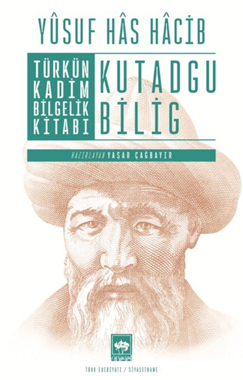 Türkün Kadim Bilgelik Kitabı Kutadgu Bilig