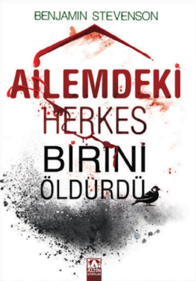 Ailemdeki Herkes Birini Öldürdü