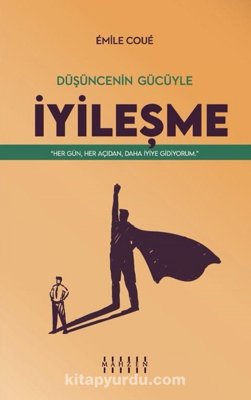 Düşüncenin Gücüyle İyileşme