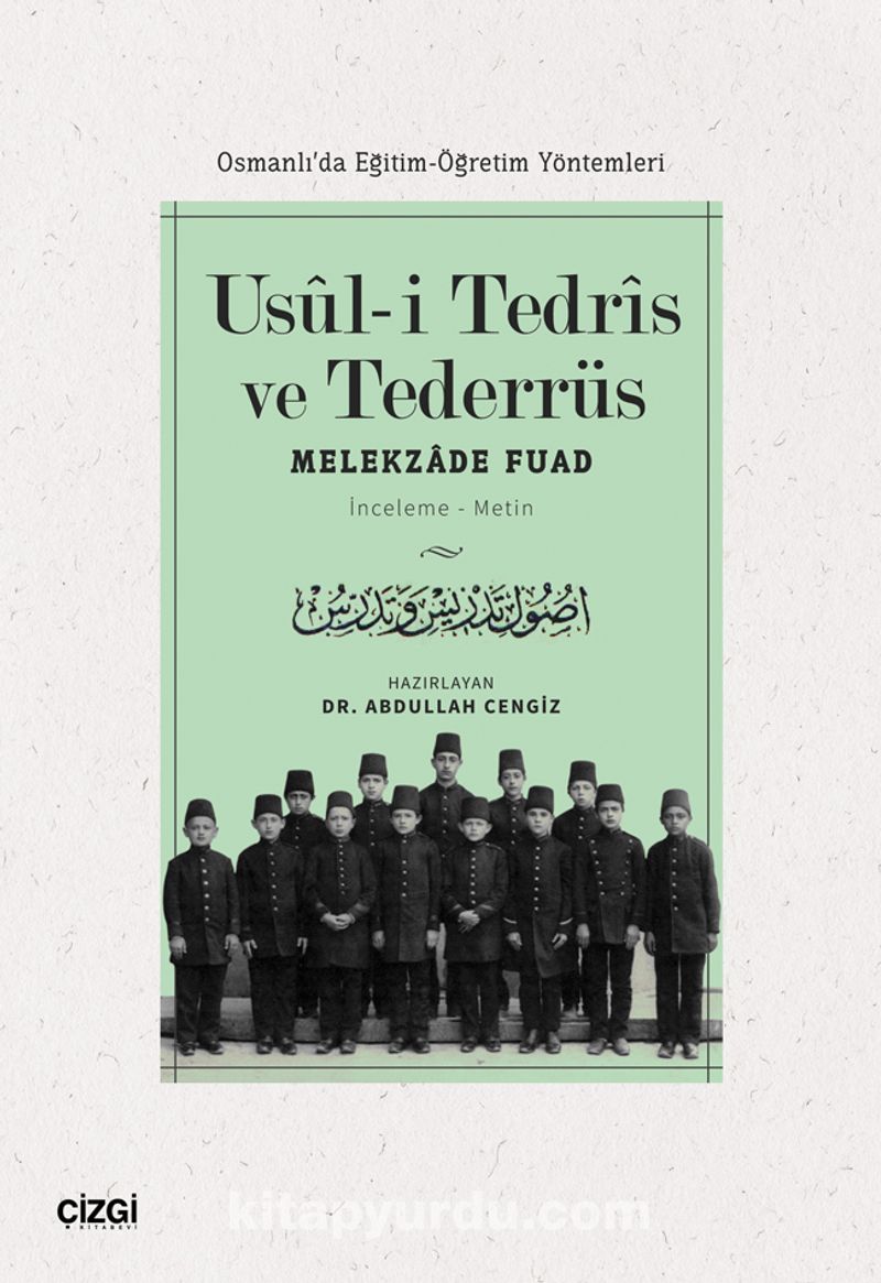 Usuli Tedris ve Tederrüs (Osmanlı’da Eğitim-Öğretim Yöntemleri)