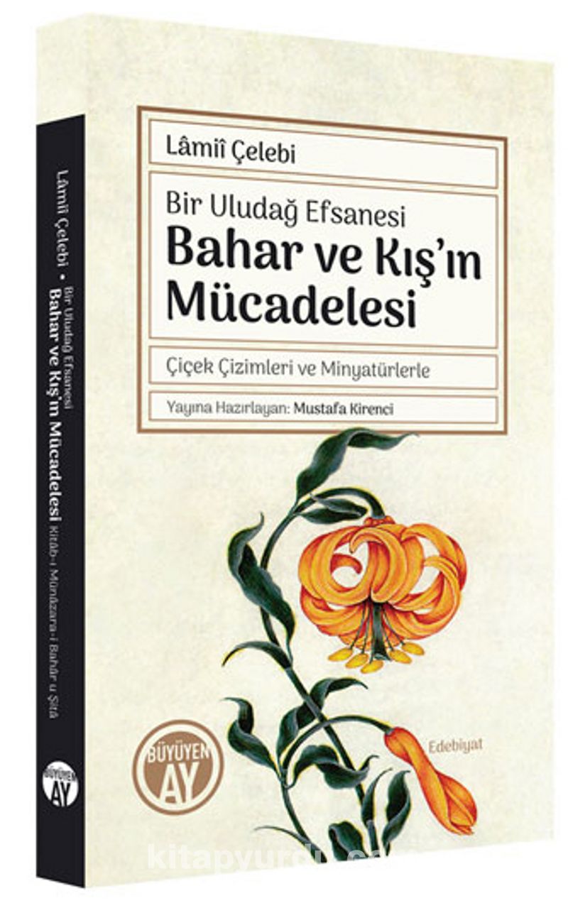 Bir Uludağ Efsanesi Bahar ve Kış’ın Mücadelesi