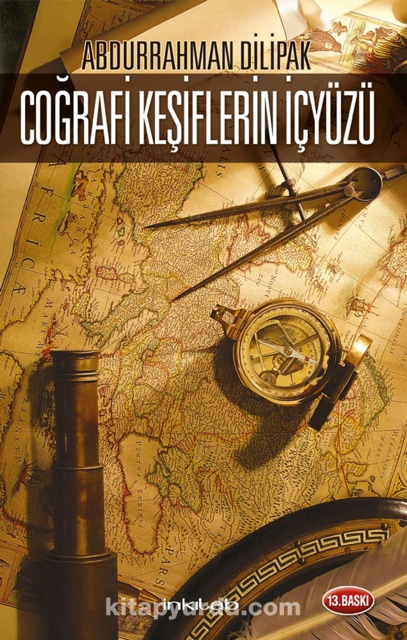 Coğrafi Keşiflerin İçyüzü