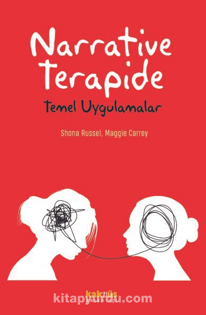 Narrative Terapide Temel Uygulamalar