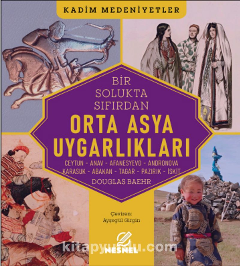 Orta Asya Uygarlıkları