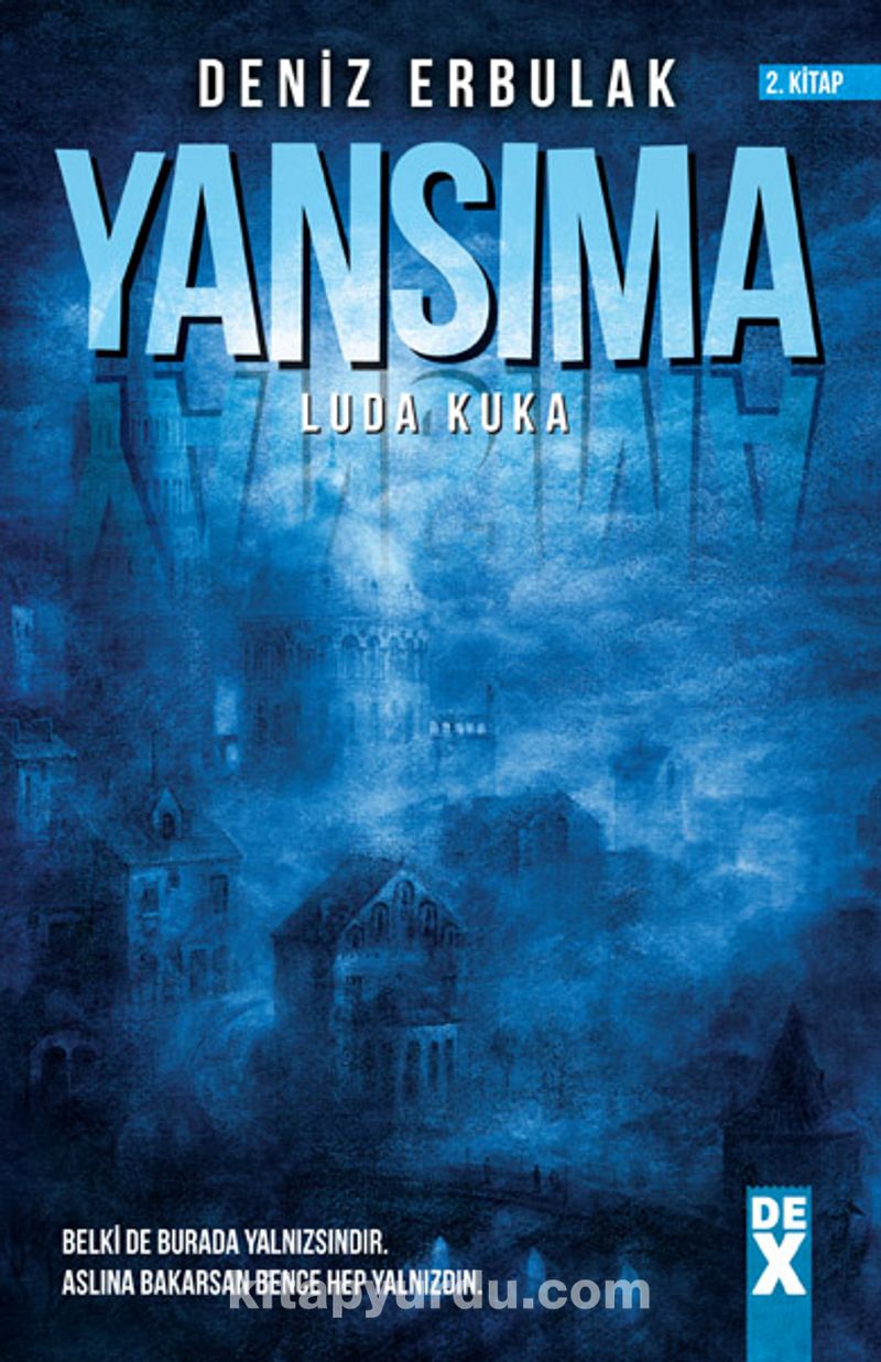 Yansıma 2 / Luda Kuka