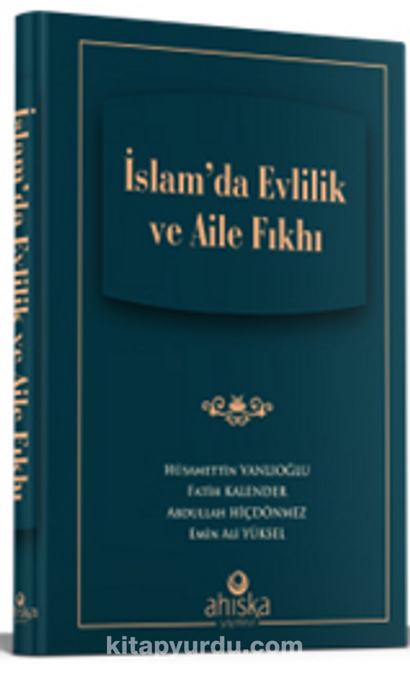 İslam'da Evlilik ve Aile Fıkhı