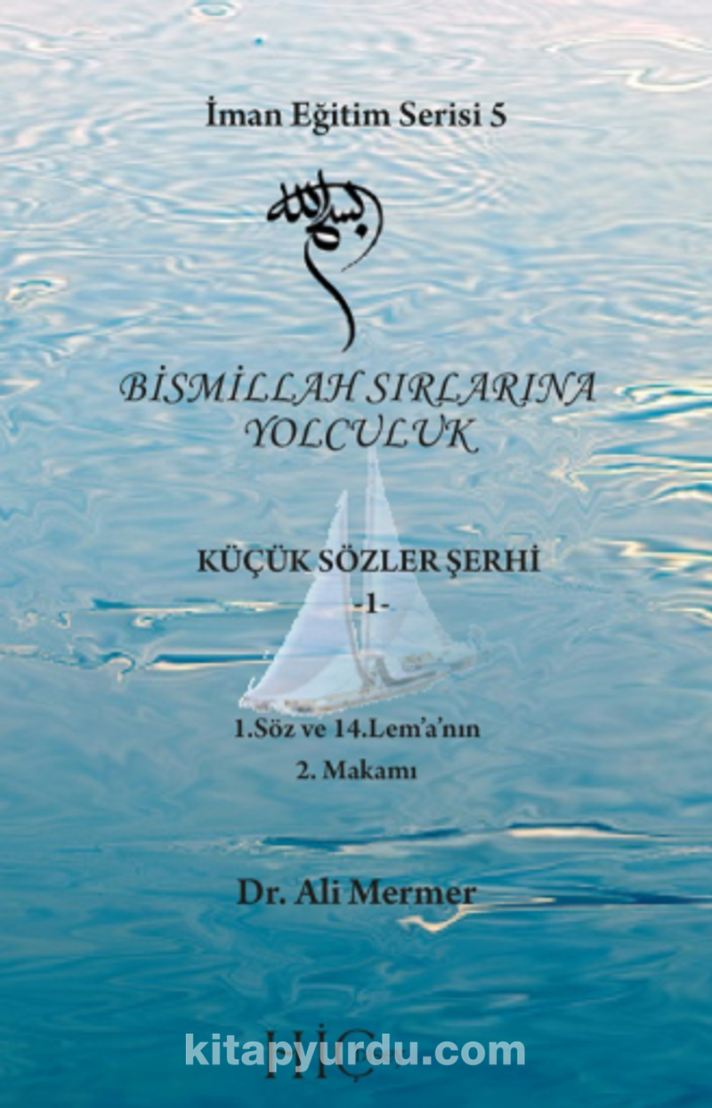 Bismillah Sırlarına Yolculuk