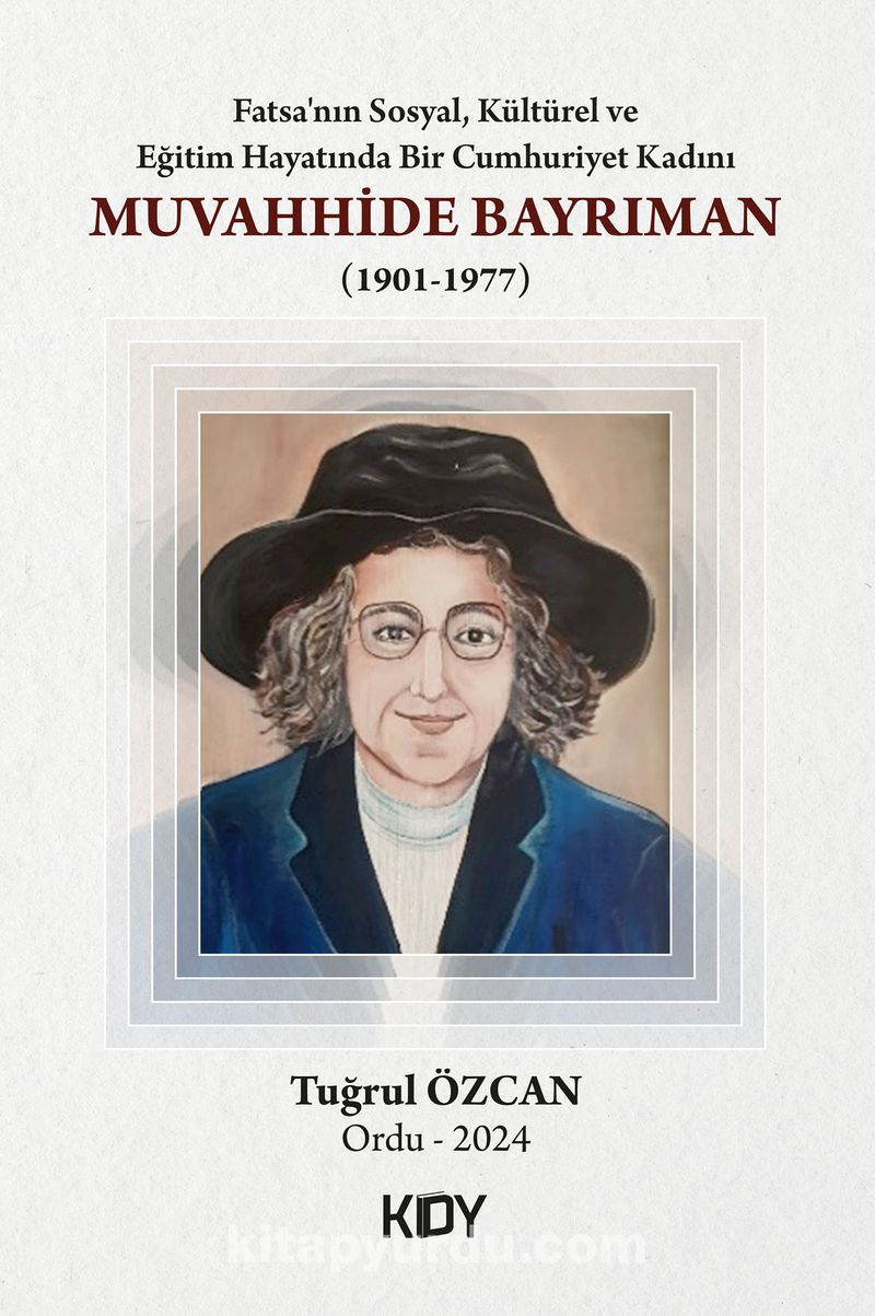 Muvahhide Bayrıman (1901-1977)