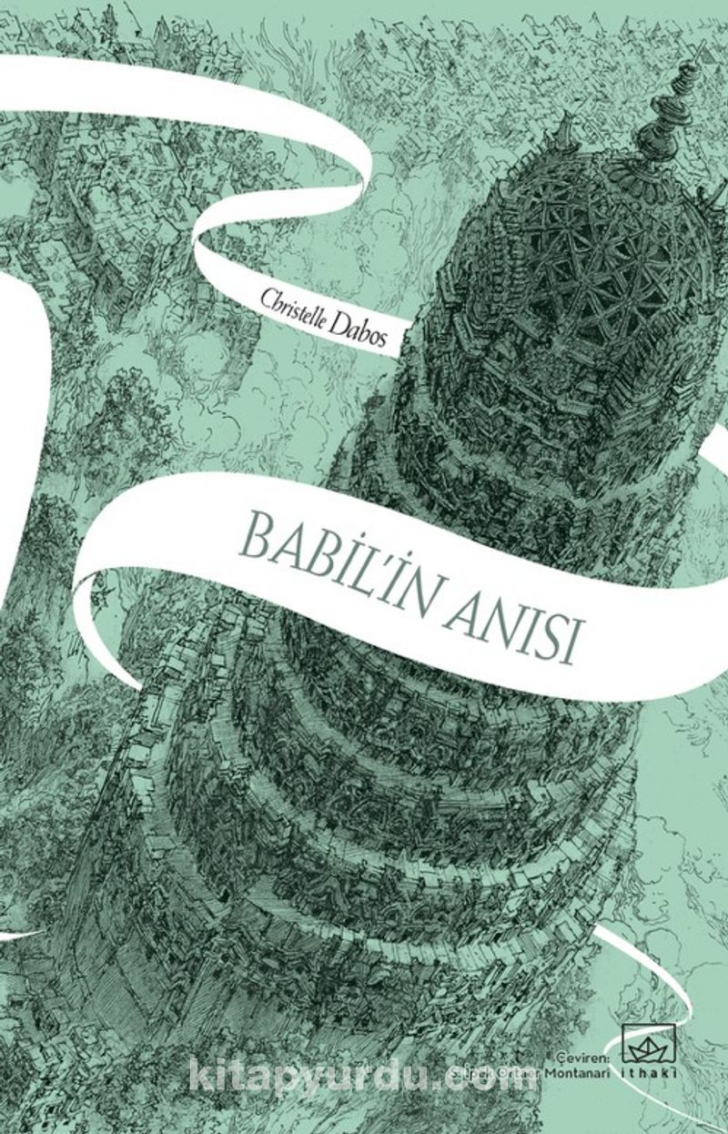 Babil’in Anısı / Aynadan Geçen Kız Serisi 3. Kitap