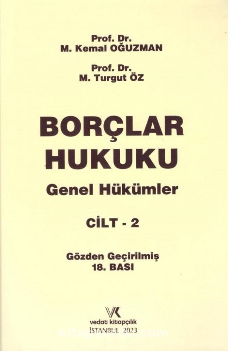 Borçlar Hukuku / Genel Hükümler Cilt 2