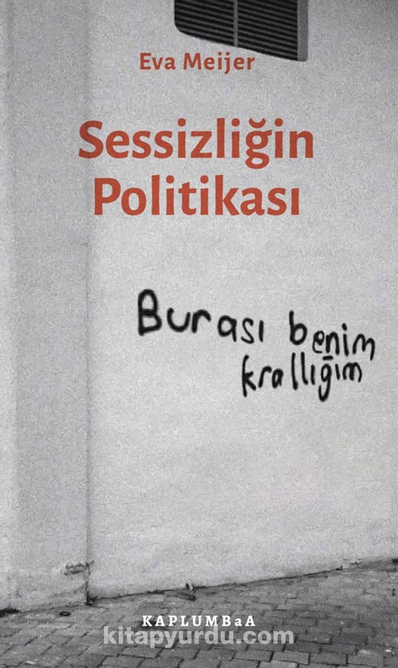Sessizliğin Politikası