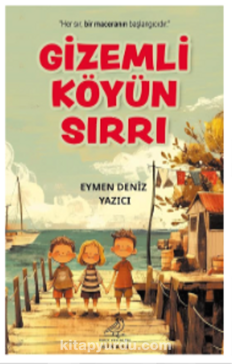 Gizemli Köyün Sırrı