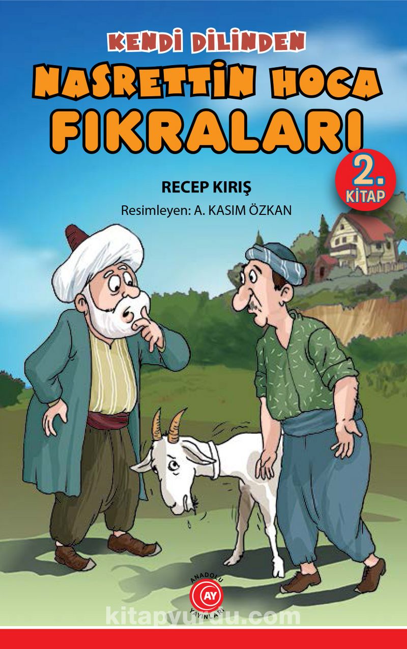 Kendi Dilinden Nasrettin Hoca Fıkraları 2. Kitap