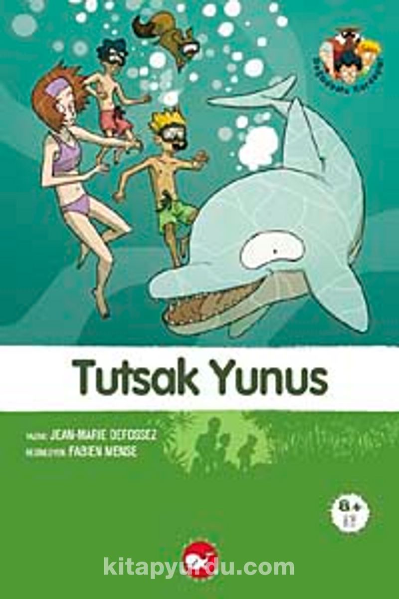 Tutsak Yunus-3. Kitap / Doğa Dostu Kardeşler