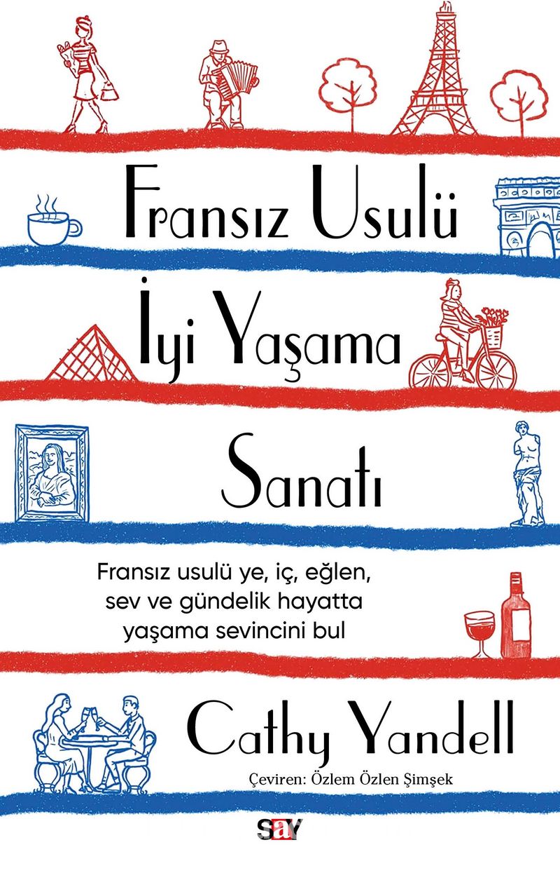 Fransız Usulü İyi Yaşama Sanatı