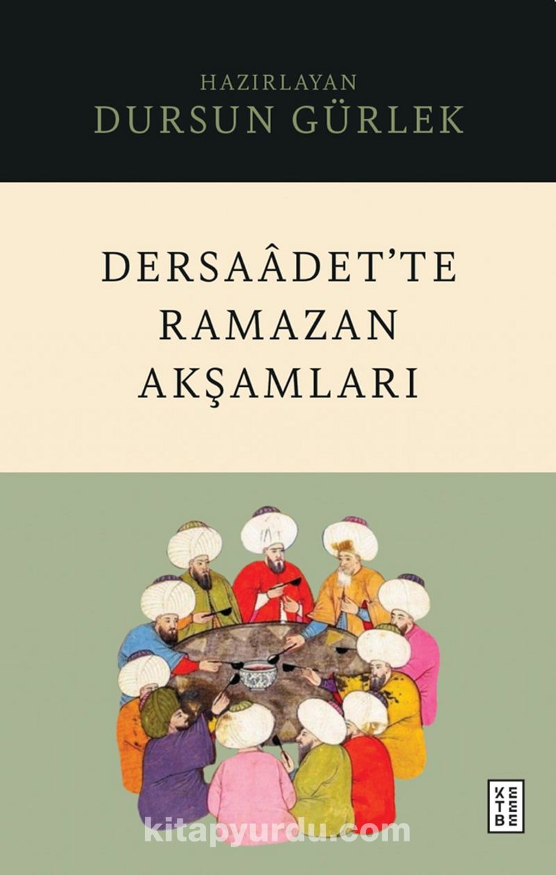 Dersaadet’te Ramazan Akşamları