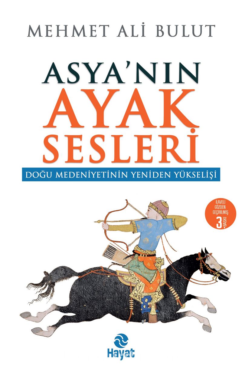 Asya’nın Ayak Sesleri