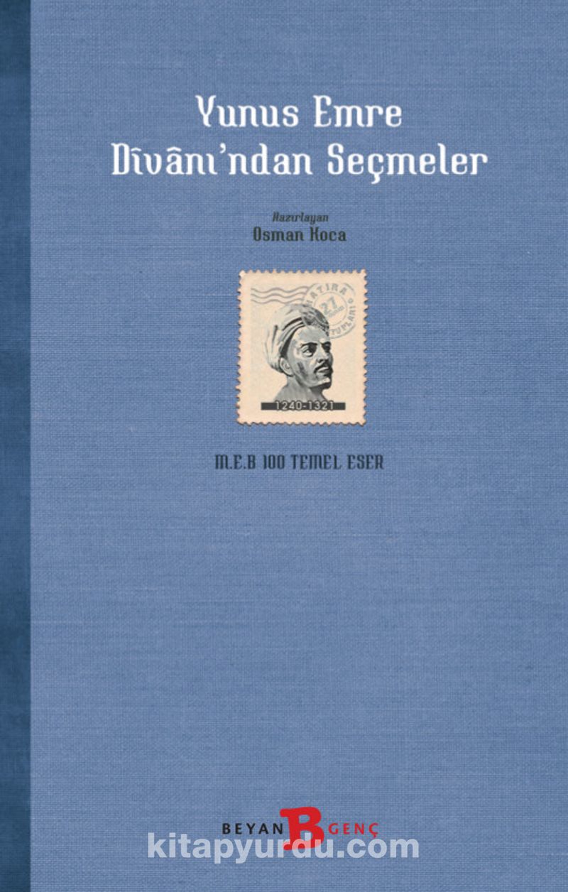 Yunus Emre Divanı'ndan Seçmeler