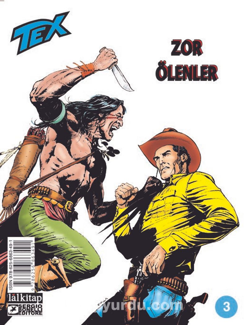 Tex Sayı 3 / Zor Ölenler