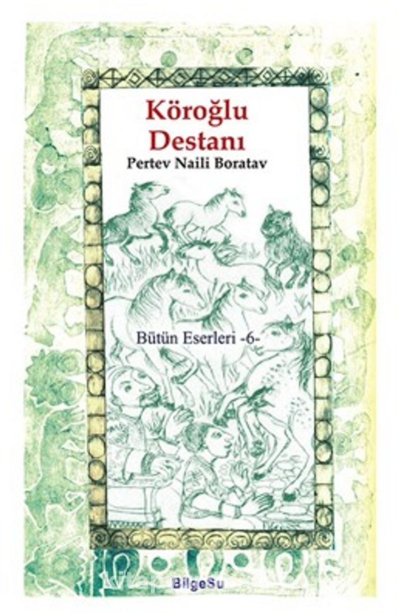 Köroğlu Destanı