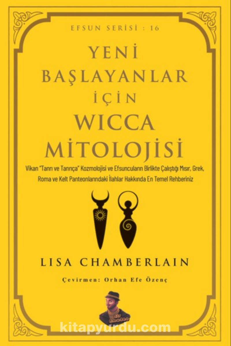 Yeni Başlayanlar İçin Wicca Mitolojisi