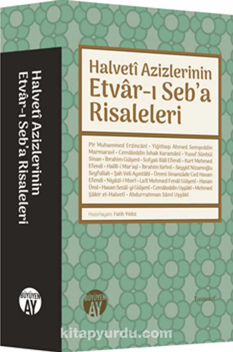 Halveti Azizlerinin Etvar-ı Seb’a Risaleleri