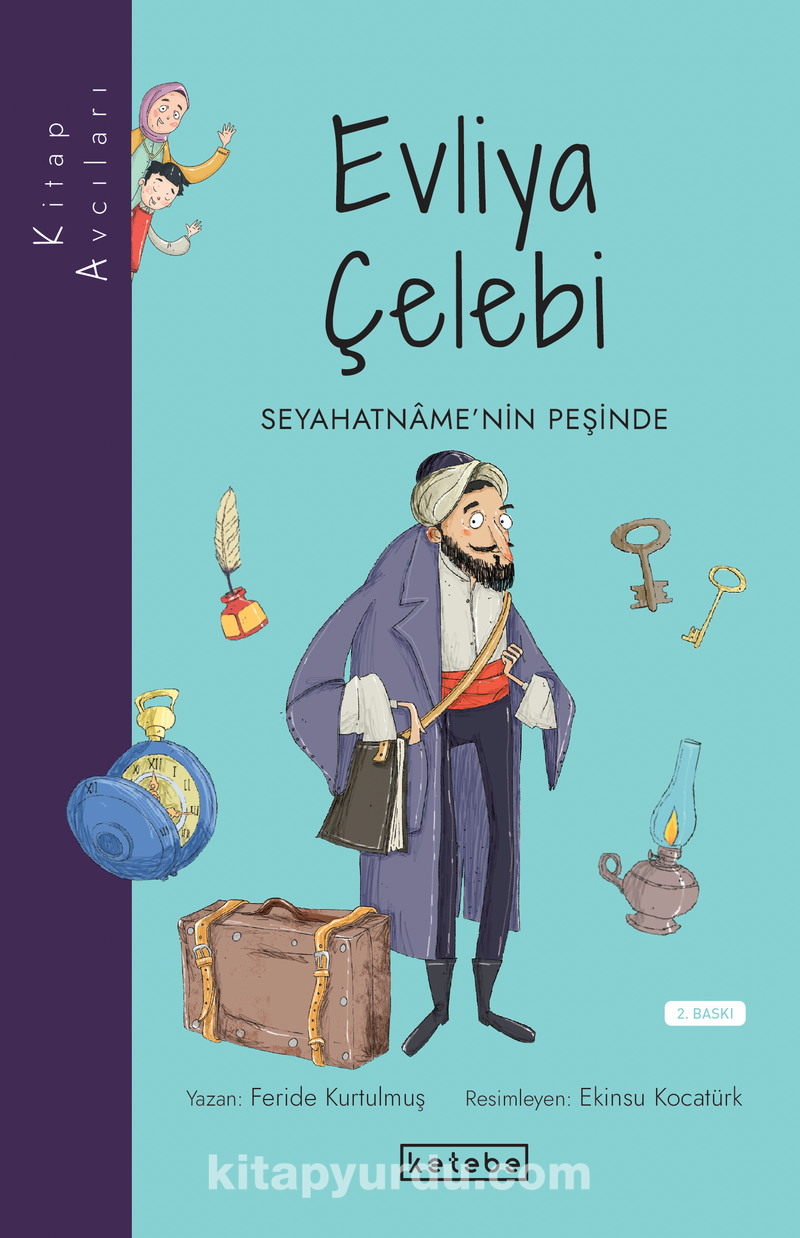 Kitap Avcıları - Evliya Çelebi