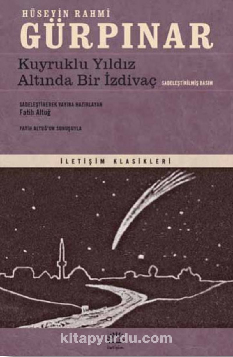 Kuyruklu Yıldız Altında Bir İzdivaç