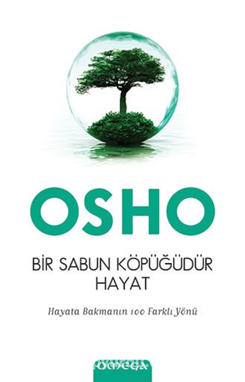 Bir Sabun Köpüğüdür Hayat