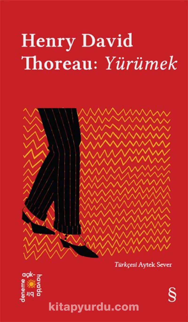 Everest Açıkhava 7 / Henry David Thoreau:  Yürümek