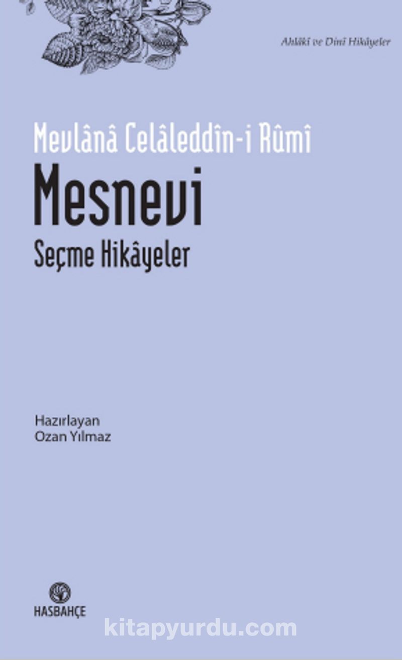 Mesnevi  Seçme Hikayeler