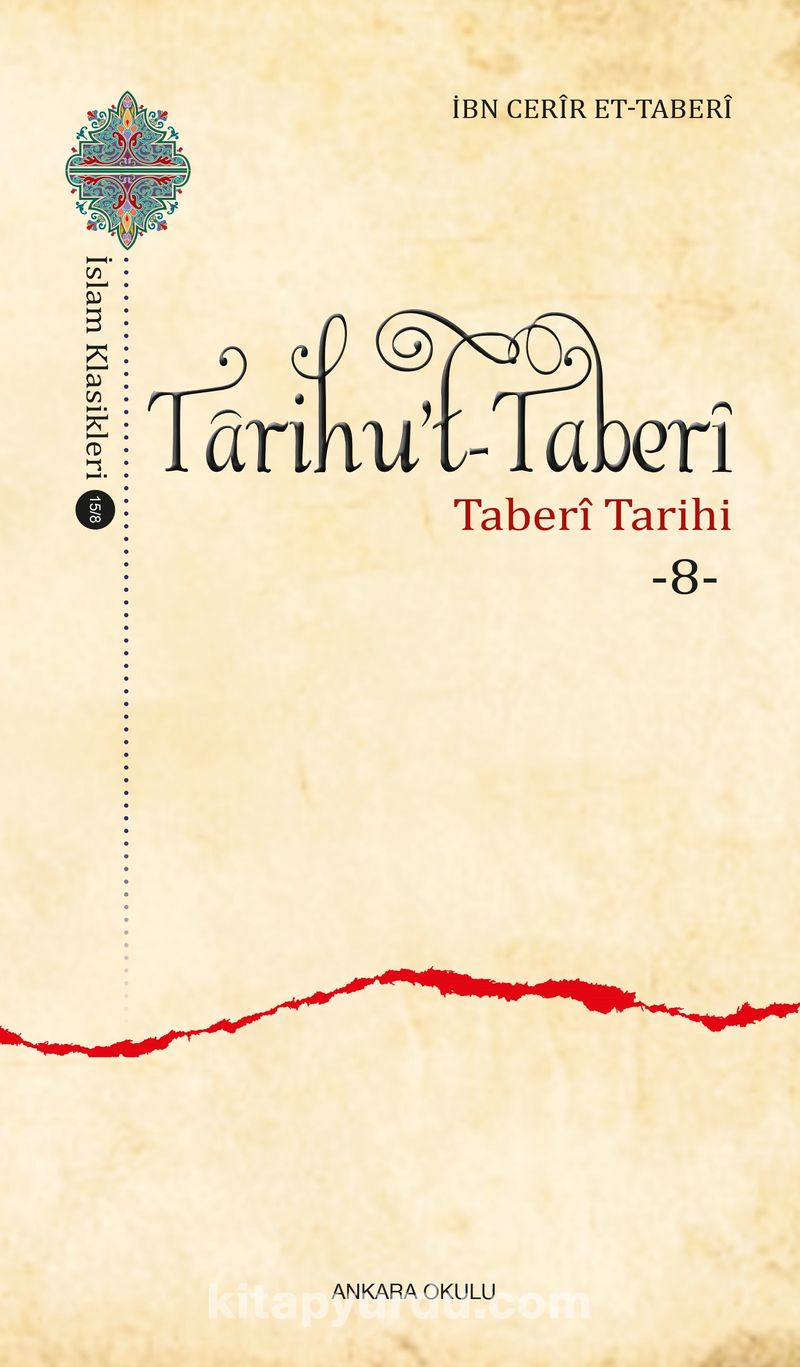 Tarihu’t-Taberi - Taberi Tarihi 8