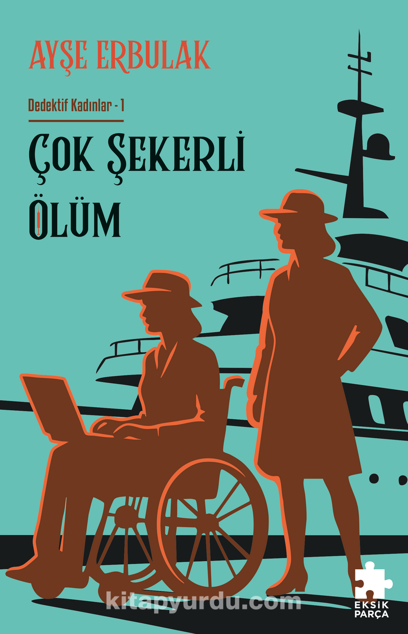 Çok Şekerli Ölüm / Dedektif Kadınlar 1