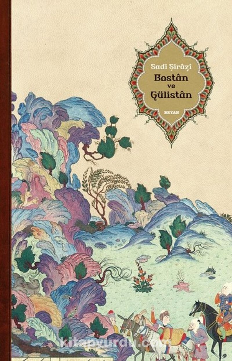 Bostan ve Gülistan (Karton Kapak)