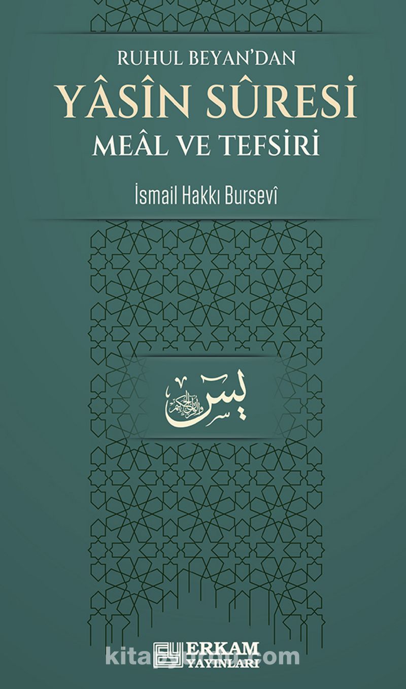 Ruhul Beyan'dan Yasin Suresi Meal ve Tefsiri