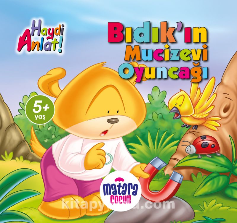Bıdık'ın Mucizevi Oyuncağı (Haydi Anlat!)
