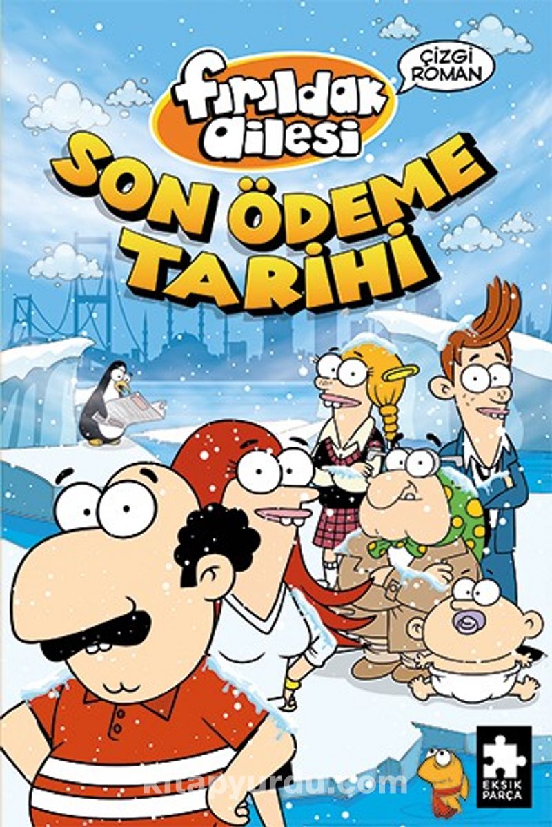 Fırıldak Ailesi Son Ödeme Tarihi