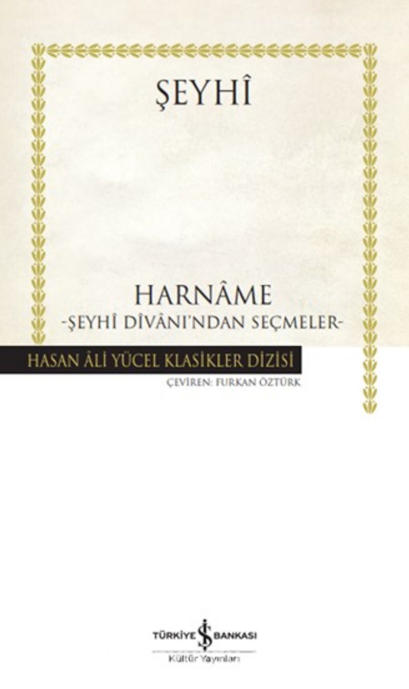 Harname - Şeyhî Dîvani'ndan Seçmeler (Karton Kapak)