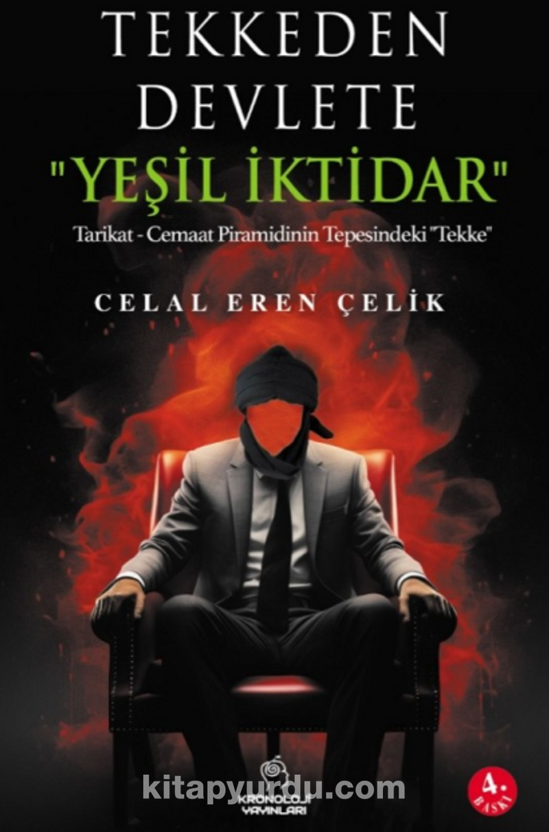 Tekkeden Devlete &quot;Yeşil İktidar&quot;