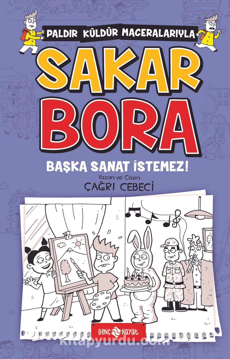 Sakar Bora 5 / Başka Sanat İstemez!