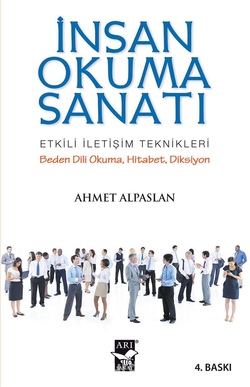 İnsan Okuma Sanatı Etkili İletişim Teknikleri